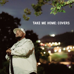 Dalton Dover的專輯Take Me Home: Covers