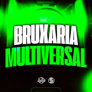 DJ BRN的專輯Bruxaria Multiversal (Explicit)