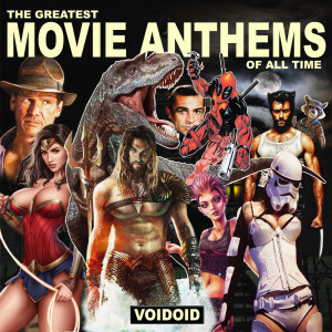 Voidoid的專輯The Greatest Movie Anthems of All Time
