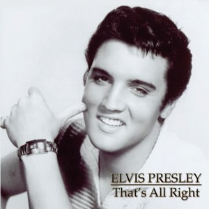 收聽Elvis Presley的That's All Right歌詞歌曲