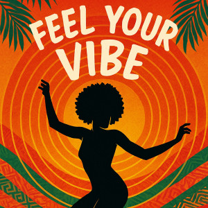 Album Feel Your Vibe oleh Deji