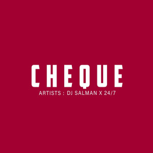 收听DJ Salman的Cheque (Explicit)歌词歌曲