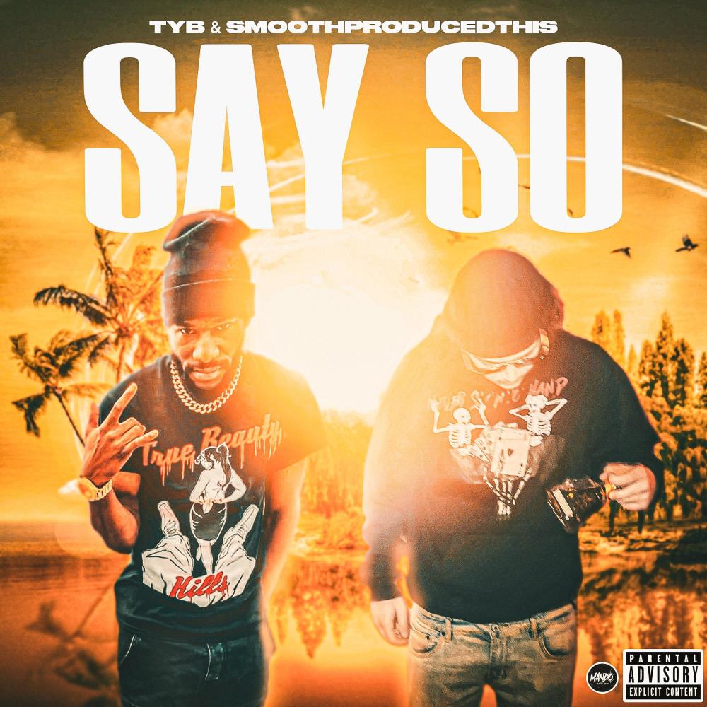 Say So (Explicit)