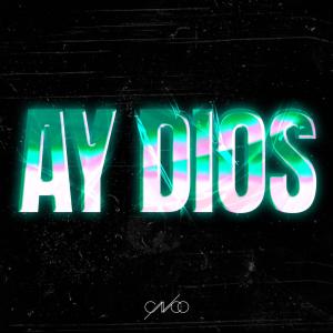 อัลบัม Ay Dios ศิลปิน CNCO