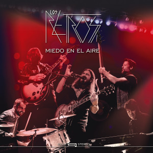 Los Retros的專輯Miedo en el aire