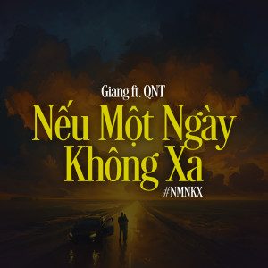 Album Nếu Một Ngày Không Xa from QNT