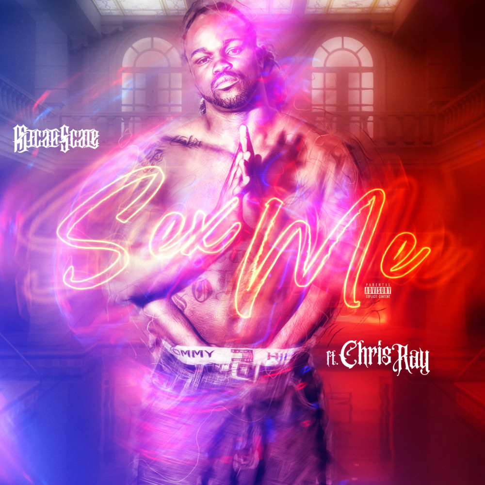 Sex Me (Explicit)