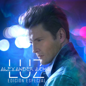 อัลบัม Luz (Edición Especial) ศิลปิน Alexander Acha