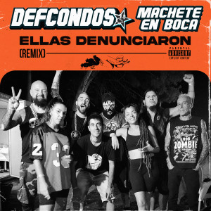 อัลบัม Ellas denunciaron ((Remix)) (Explicit) ศิลปิน Def Con Dos