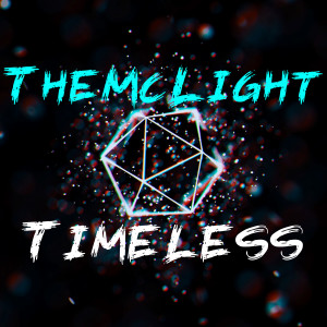 อัลบัม Timeless (Radio Edit) ศิลปิน TheMcLight