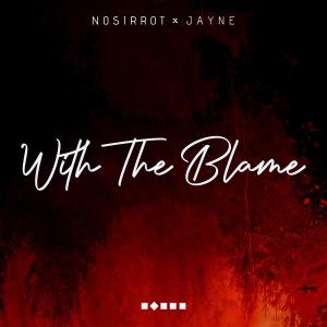 Album With The Blame (feat. JAYNE) (Explicit) oleh Jayne