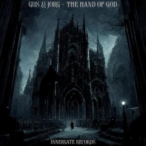 ดาวน์โหลดและฟังเพลง The Hand Of God พร้อมเนื้อเพลงจาก GUS & JORG