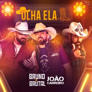 Listen to Olha Ela (Explicit) song with lyrics from Bruno & Brutal
