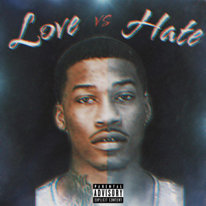 Album Love vs Hate (Explicit) from BMH Saint