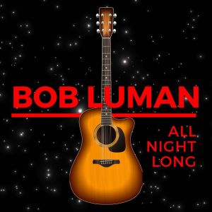 Bob Luman的專輯All Night Long