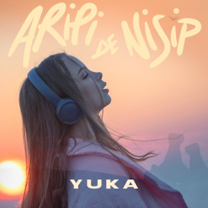 Album Aripi De Nisip oleh Yuka