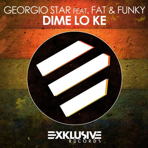 Dime Lo Ke (Original Mix)