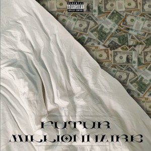Dengarkan Futur millionnaire (Explicit) lagu dari Vinz dengan lirik