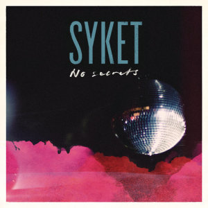 ดาวน์โหลดและฟังเพลง No Secrets (Vittorio Grasso Remix) พร้อมเนื้อเพลงจาก Syket
