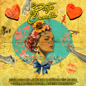 อัลบัม Flor de mis amores y Es por tu amor ศิลปิน Los Pata e Cumbia