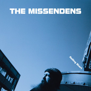 The Missendens的专辑Rolling Start