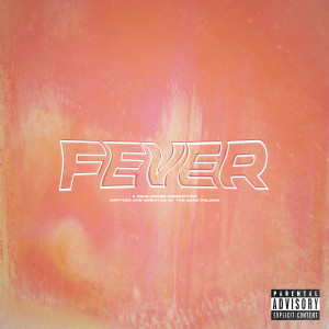 Listen to Fever (Explicit) song with lyrics from Paloma