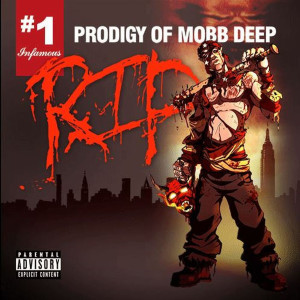 อัลบัม R.I.P.  #1 (Explicit) ศิลปิน Prodigy of Mobb Deep