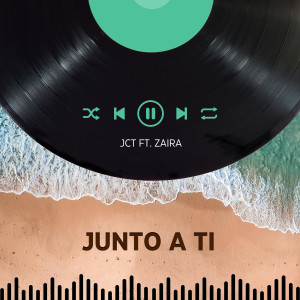 JCT的专辑Junto a Ti (Explicit)