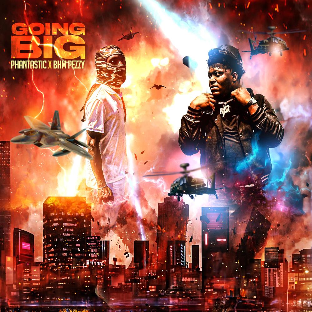 Going Big (feat. BHM Pezzy) (Explicit)