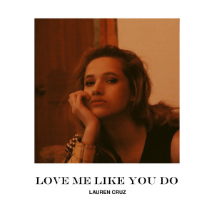 Listen to Love Me Like You Do song with lyrics from lauren cruz