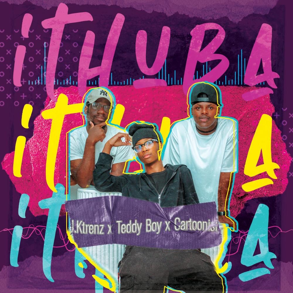ITHUBA (feat. Teddy Boy & Cartoonist)