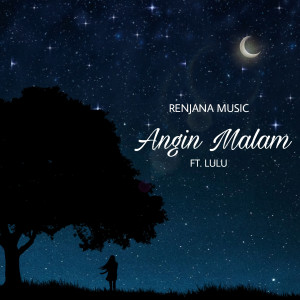 Angin Malam dari Renjana