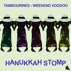 Tambourines的專輯Hanukkah Stomp