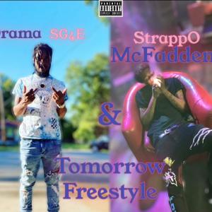 Tomorrow Freestyle (feat. StrappO McFadden) (Explicit)