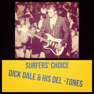 Listen to Death of a Gremmie song with lyrics from Dick Dale & His Del -Tones