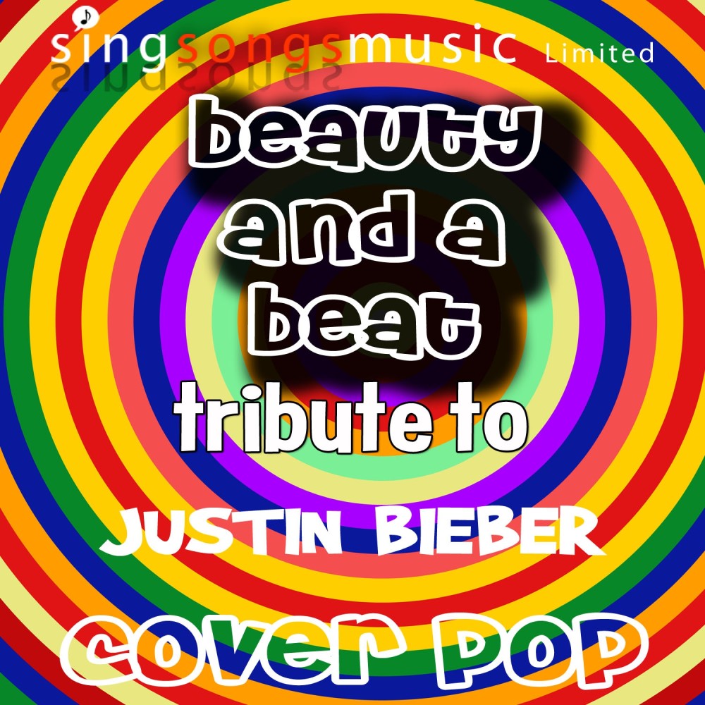 Beauty & A Beat (Tribute Version)