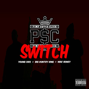 อัลบัม Switch (Explicit) ศิลปิน Young Dro