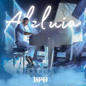 ดาวน์โหลดและฟังเพลง Aleluia (Ao Vivo) พร้อมเนื้อเพลงจาก Banda Primeira Dama