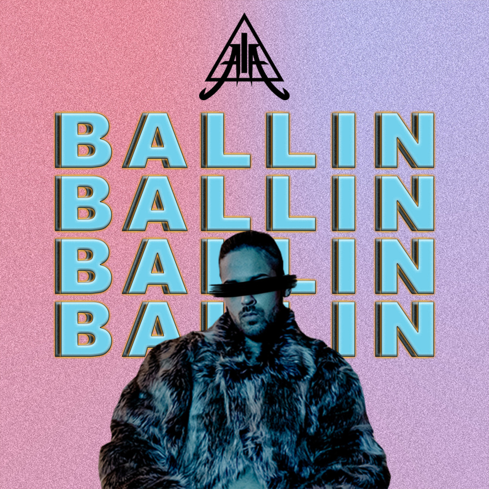 Ballin (Explicit)