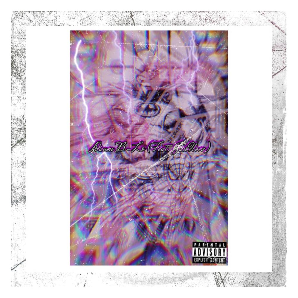 Damn B-Lo (feat. JasoNova) (Explicit)
