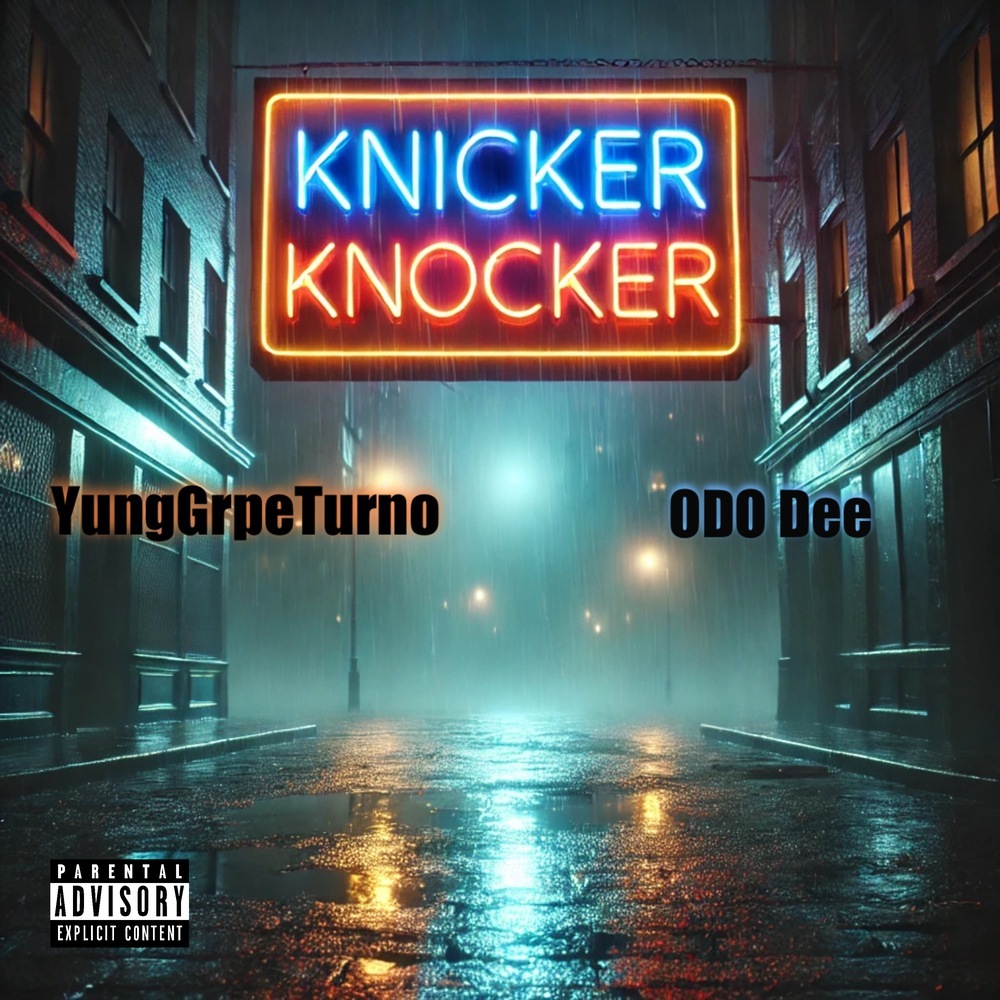 Knicker Knocker (Explicit)