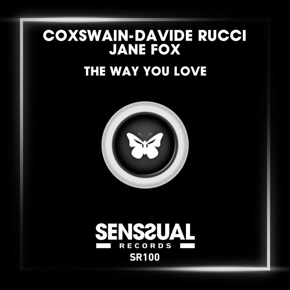 The Way You Love (Radio Edit)