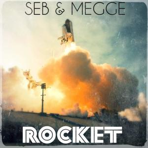 Dengarkan Rocket lagu dari Seb & Megge dengan lirik