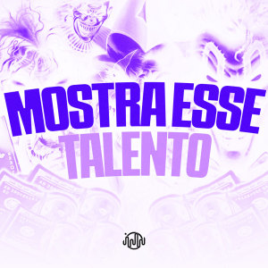 收聽Mini Dj的Mostra Esse Talento (Explicit)歌詞歌曲