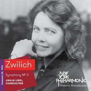 Zwilich: Symphony No. 3 (Recorded 1993)