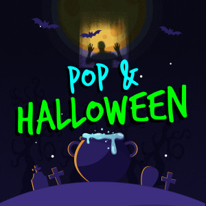 อัลบัม Pop & Halloween (Explicit) ศิลปิน Various Artists