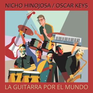 Nicho Hinojosa的专辑La Guitarra Por El Mundo