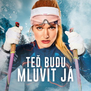 收听Gabriela Soukalová的Teď budu mluvit já歌词歌曲