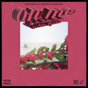 Manast LL'的专辑On Me (Explicit)