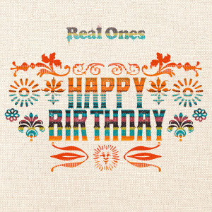 Real Ones的專輯Happy Birthday
